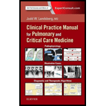 Clinical Practice Manual for Pulmonary and Critical Care Medicine   With Access 18 Edition, by Judd Landsberg - ISBN 9780323399524