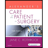 Alexanders Care of the Patient in Surgery 16TH 19 Edition, by Jane Rothrock - ISBN 9780323479141