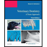 Veterinary Dentistry A Team Approach 3RD 19 Edition, by Steven E Holmstrom - ISBN 9780323485272