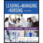 Leading and Managing in Nursing - With Evolve by Patricia S. Yoder-Wise - ISBN 9780323792066