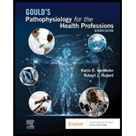 Goulds Pathophysiology for the Health Professions   With Access 7TH 23 Edition, by Robert J Hubert - ISBN 9780323792882