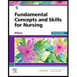 Fundamental Concepts and Skills for Nursing Revised   With Access 6TH 23 Edition, by Patricia A Williams - ISBN 9780323884211