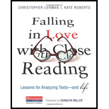 Falling in Love With Close Reading Lessons for Analyzing Texts  And Life