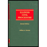 Illinois Civil Procedure   With Current Supp