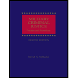 Military Criminal Justice  Practice and Procedure