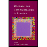 Unconscious Communication in Practice