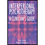 Interpersonal Psychotherapy  A Clinicians Guide