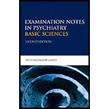 Examination Notes in Psychiatry