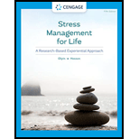Stress Management for Life A Research Based Experiential Approach 5TH 21 Edition, by Michael Olpin and Margie Hesson - ISBN 9780357363966