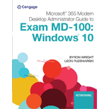 Microsoft 365 Modern Desktop Administrator Guide to Exam MD-100: Windows 10 by Byron Wright - ISBN 9780357501757