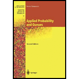 Applied Probability and Queues