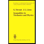 Inequalities in Mechanics and Physics