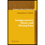 Semiparametric Theory and Missing Data