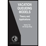 Vacation Queueing Models  Theory and Applications