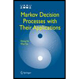 Markov Decision Processes With Their Applications