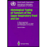 Histological Typing of Tumours of the Upper Respiratory Tract and Ear  In Collaboration with L. H. Sobin and Pathologists in Eight Countries