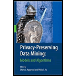 Privacy Preserving Data Mining  Models and Algorithms