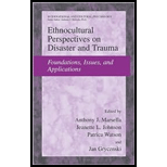 Ethnocultural Perspectives on Disaster and Trauma Foundations, Issues, and Applications