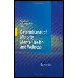 Determinants of Minority Mental Health and Wellness