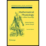 Mathematical Physiology I Cellular Physiology