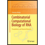 Combinatorial Computational Biology of RNA