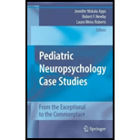 Pediatric Neuropsychology Case Studies