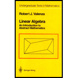 Linear Algebra  An Introduction to Abstract Mathematics