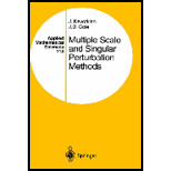 Multiple Scale and Singular Perturbat. Methods