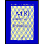 MRI Study Guide for Technologists