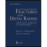 Fractures of the Distal Radius  A Practical Approach to Management