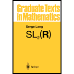 Graduate Texts in Mathematics Sl2 (R)