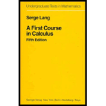 First Course in Calculus 5th edition (9780387962016) - Textbooks.com