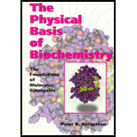 Physical Basis of Biochemistry  The Foundations of Molecular Biophysics