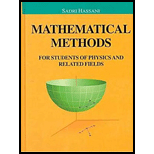 Mathematical Methods  For Students of Physics and Related Fields