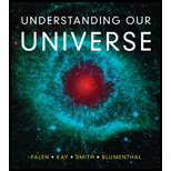 Understanding Our Universe (Looseleaf)