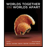 Worlds Together, Worlds Apart A History of the World 1750 to the Present Volume C (Looseleaf)