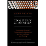 Inquiry by Design  Environment / Behavior / Neuroscience in Architecture, Interiors, Landscape, and Planning