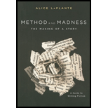 Method and Madness  The Making of a Story