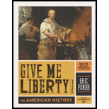 Give Me Liberty, Brief Volume 1