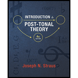 Introduction to Post Tonal Theory 4TH 16 Edition, by Joseph Straus - ISBN 9780393938838