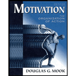 Motivation  The Organization of Action