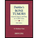 Dahlins Bone Tumors  General Aspects and Data on 11,087 Cases