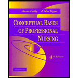 Conceptual Bases of Professional Nursing -  Susan Leddy, Paperback