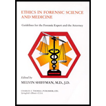 Ethics in Forensic Science and Medicine  Guidelines for the Forensic Expect and the Attorney