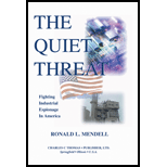 Quiet Threat  Fighting Industrial Espionage in America