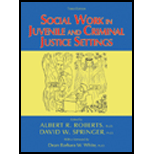 Social Work in Juvenile and Criminal Justice Settings