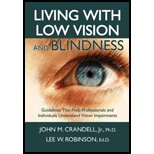 Living With Low Vision and Blindness