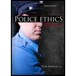 Police Ethics Crisis in Law Enforcement