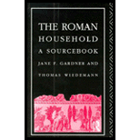 Roman Household A Sourcebook 91 Edition, by Jane F Gardner and Thomas Wiedemann - ISBN 9780415044226