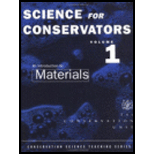 Science for Conservators Series An Introduction to Materials, Volume 1